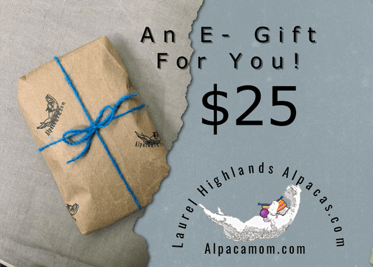 E - Gift Card - Laurel Highlands Alpacas | AlpacaMom.com