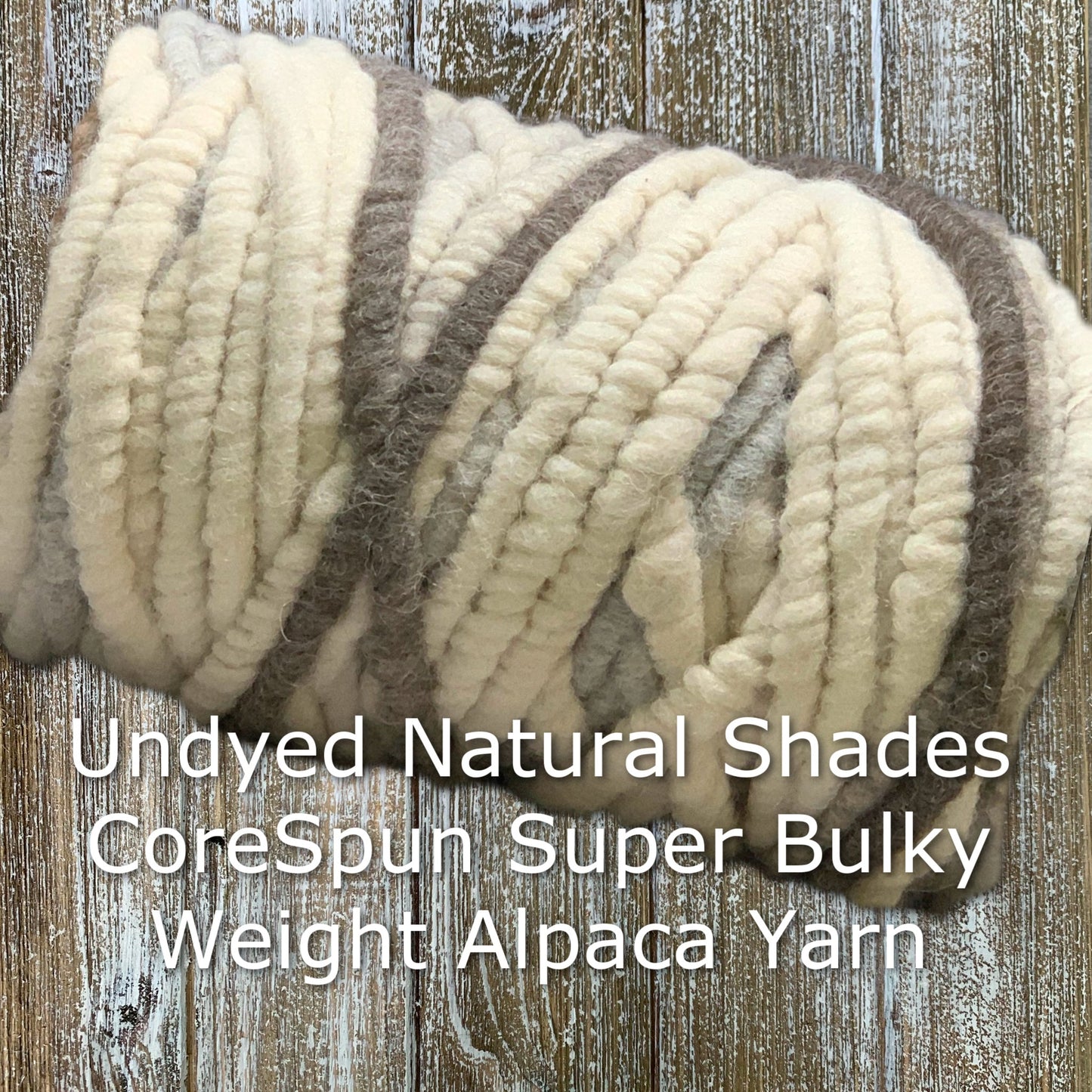 Super Bulky Corespun Alpaca Yarn Natural Shades - Laurel Highlands Alpacas | AlpacaMom.com